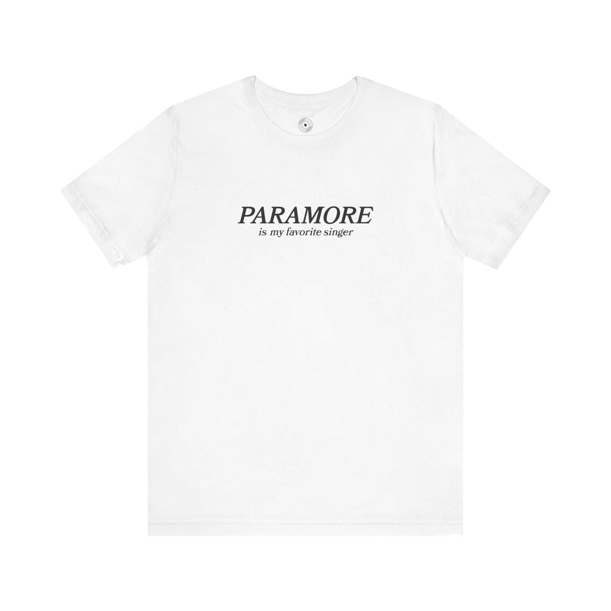 Paramore is my Favorite Singer T-Shirt